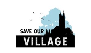 Coloured image with text Save our Village